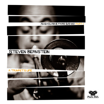 Steven Bernstein, trumpet tzadik