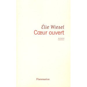 Elie Wiesel, à coeur ouvert