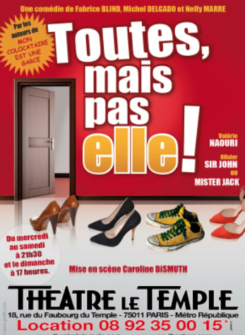 Je suis sorti avec « Toutes mais pas elle ! »