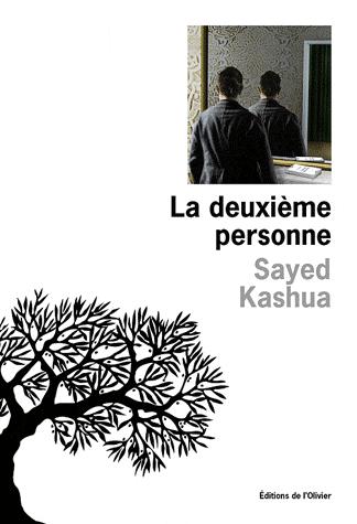 La deuxième personne, de Sayed Kashua
