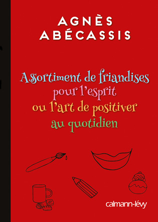 Les savoureuses friandises d'Agnès Abécassis