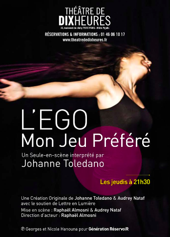 L'Ego mon jeu préféré, ou La vérité si je veux