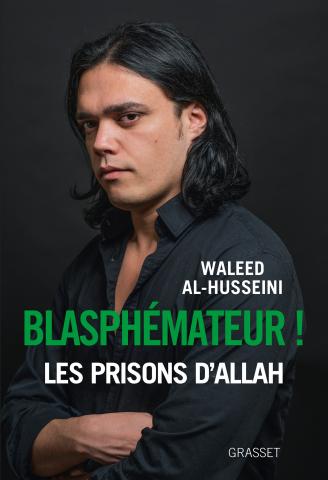 Waleed al-Husseini, l’ami blasphémateur