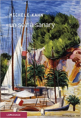 Un soir à Sanary, de Michèle Kahn